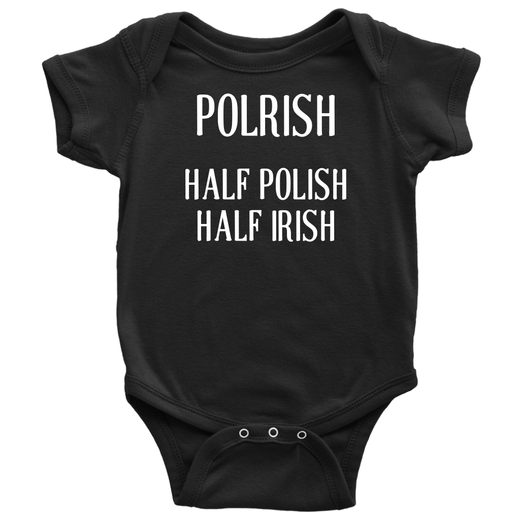 Polrish- Half Polish Half Irish Baby Onesie, t-shirts and hoodies.