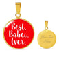 Best Babci Ever With Red Circle Pendant Necklace