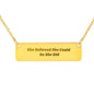 She Believed She Could So She Did Engraved Horizontal Necklace