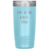 Part of the Babcia Squad 20 Ounce Vacuum Tumbler