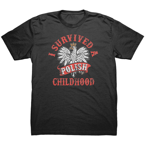 I Survived a Polish Childhood Shirt