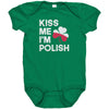 Kiss me I'm polish baby bodysuit-Kelly Green