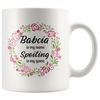 Babcia is my name.. Spoiling is my game Coffee Mug