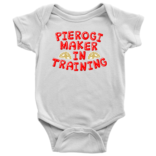Pierogi Maker in Training Baby Onesie - My Polish Heritage