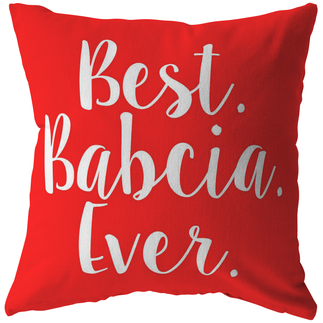 Best Babcia Ever Pillow - My Polish Heritage