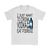 Drink Vodka and Eat Pierogi in Light Shirt - My Polish Heritage