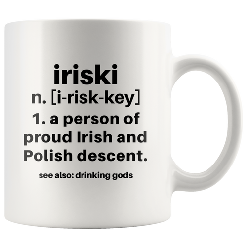 Iriski Definition Coffee Mug 11oz or 15oz