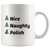 Nice, Naughty, Polish Coffee Mug. 11oz Christmas