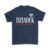 Dziadek Shirt - My Polish Heritage