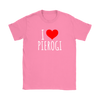 I Love Pierogi Shirt