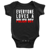 Everyone Loves a Polish Boy Baby Onesie - My Polish Heritage