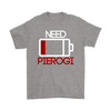 Battery Low, Need Pierogi Mens and Womens t-shirt