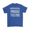 Official Pierogi Taster tank tops, infant/toddler shirts, t shirts and hoodies