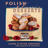 Polish Classic Desserts - Cookbook