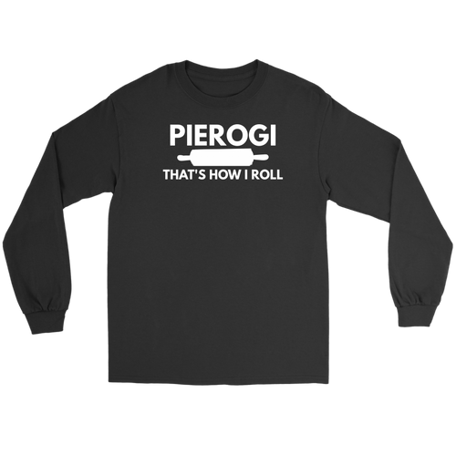 Pierogi That's How I Roll Tank Top, Shirts and Hoodies