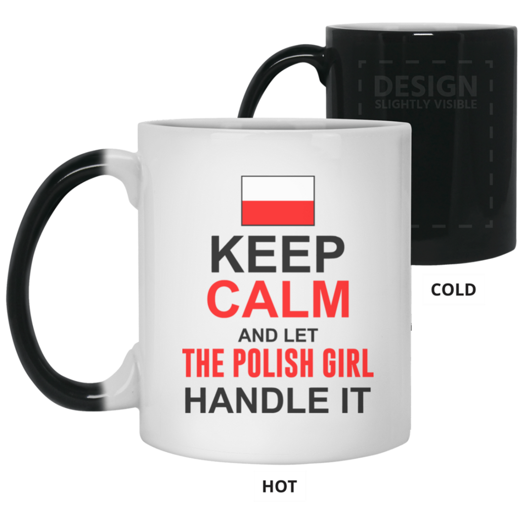 Let the Polish Girl handle it Color Changing Mug