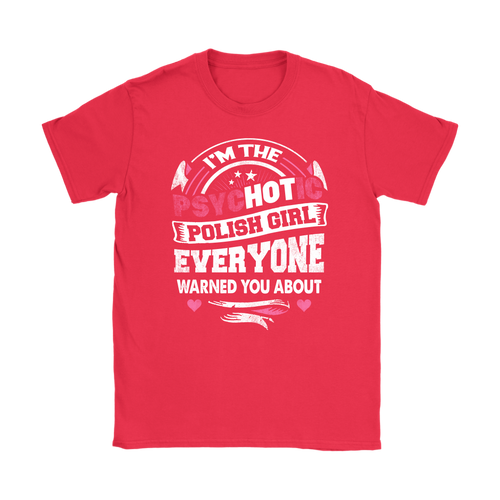 Hot Polish Girl Shirt - My Polish Heritage
