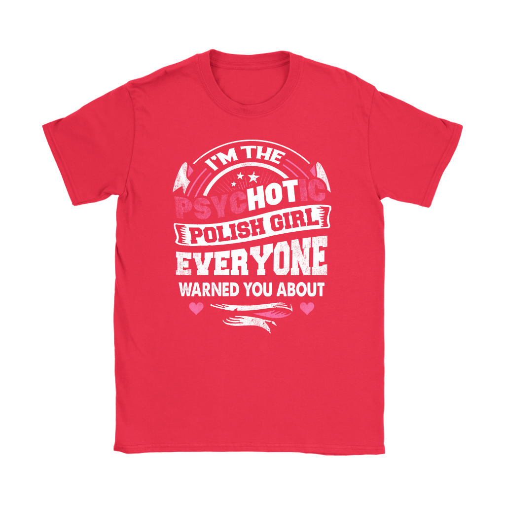 Hot Polish Girl Shirt - My Polish Heritage