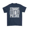 Straight Outta Poland Shirt