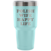 Polish Wife Happy Life Tumbler