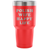 Polish Wife Happy Life Tumbler