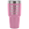 Polish Wife Happy Life Tumbler