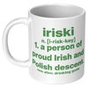Iriski Definition 11oz Mug