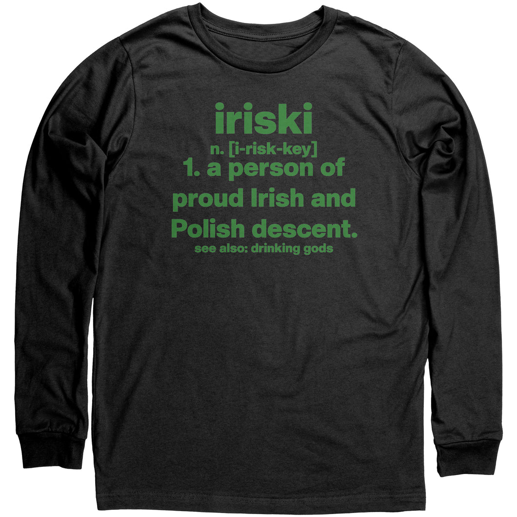 Iriski Definition Unisex Long Sleeve Shirt