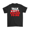 Talk Polish To Me. Tank Tops, Shirts and Hoodies