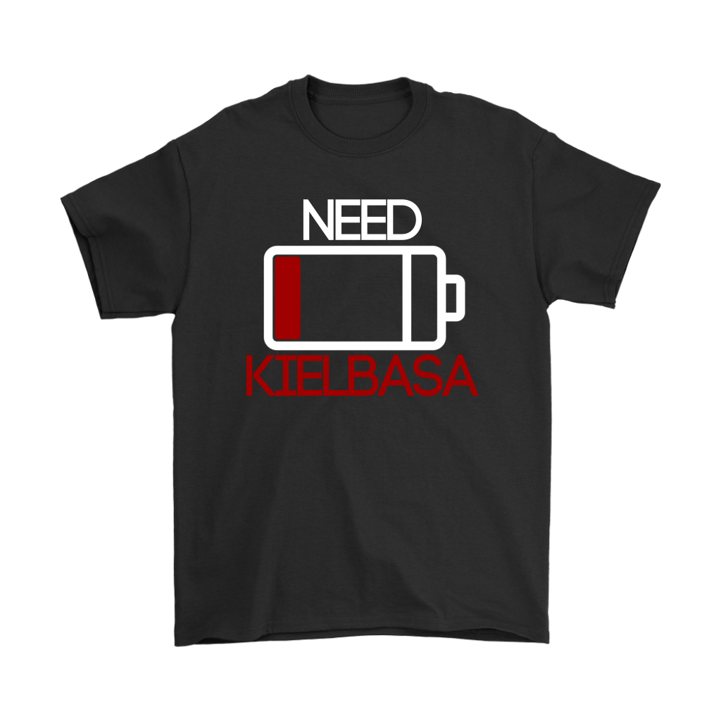 Battery Low, Need Kielbasa Mens and Womens t-shirt