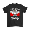 I Love My Polish Heritage III Shirt - My Polish Heritage