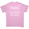 Polrish Shirt- Half Polish Half Irish