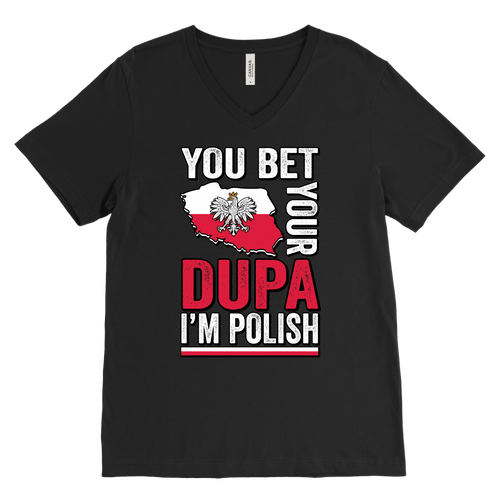 You Bet I'm Polish Shirt - More Styles