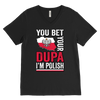 You Bet I'm Polish Shirt - More Styles
