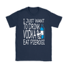 Drink Vodka and Eat Pierogi Shirt - My Polish Heritage