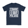Straight Outta Poland Shirt