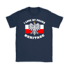 I Love My Polish Heritage I Shirt - My Polish Heritage