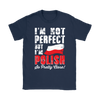 Perfect Polish Shirt - My Polish Heritage