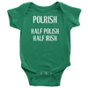 Polrish- Half Polish Half Irish Baby Onesie, t-shirts and hoodies.