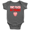 Part Polish All Trouble Baby Onesie - My Polish Heritage