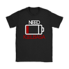 Battery Low, Need Kielbasa Mens and Womens t-shirt