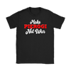 Make Pierogi Not War Shirt - My Polish Heritage