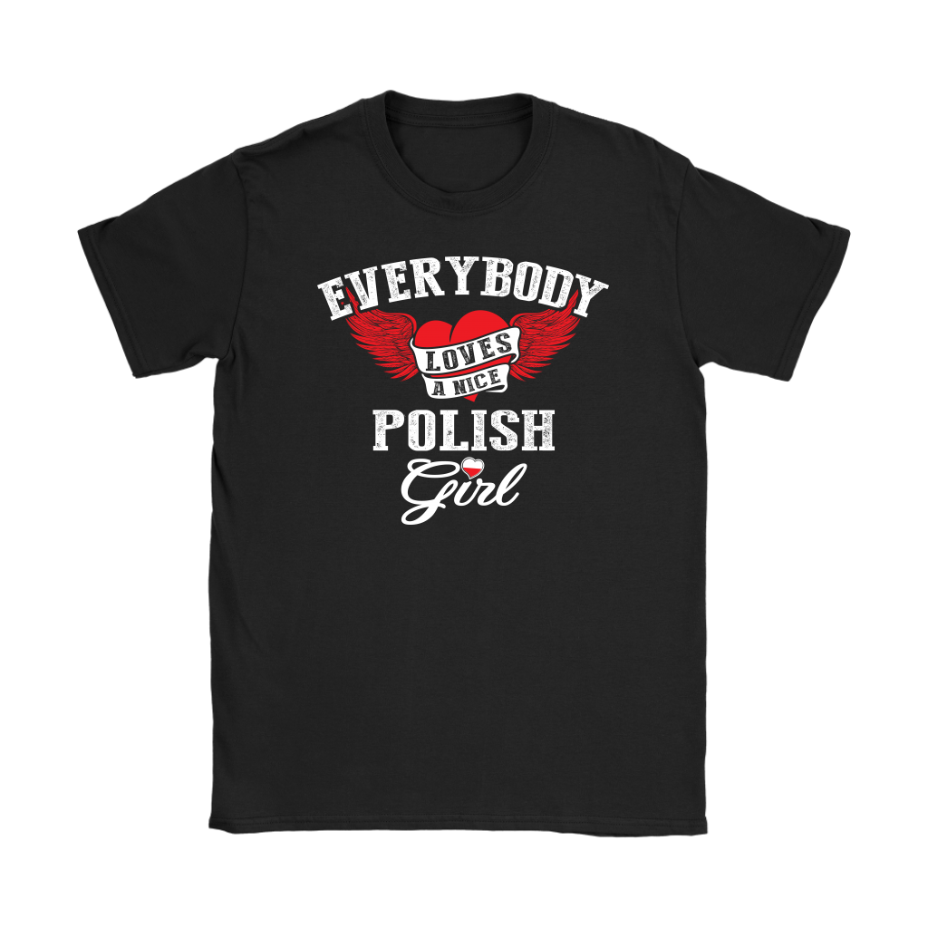 Nice Polish Girl Shirt - My Polish Heritage