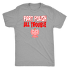 Part Polish All Trouble Shirt - My Polish Heritage
