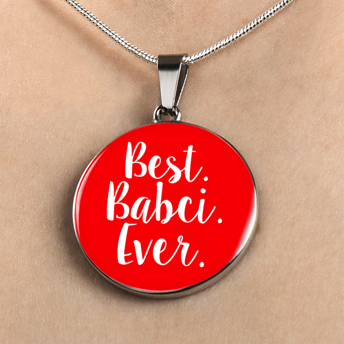 Best Babci Ever With Red Circle Pendant Necklace - My Polish Heritage