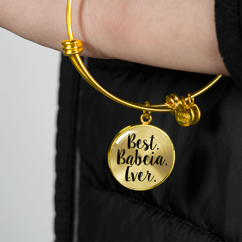 Gold Best Babcia Ever with Circle Charm Bangle - My Polish Heritage