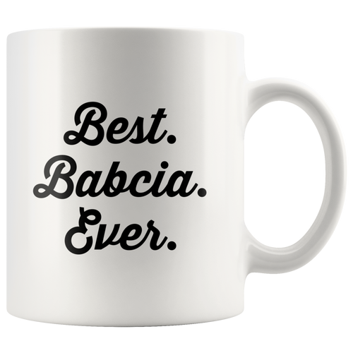 Best Babcia Ever Coffee Mug