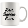 Best Babcia Ever Coffee Mug