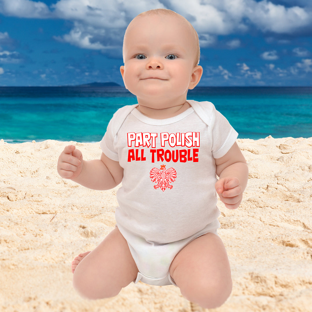 Part Polish All Trouble Baby Onesie