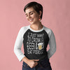I Just Want to Drink Beer and Eat Pierogi Shirt - More Styles